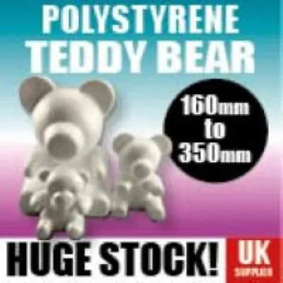 TWO PACK POLYSTYRENE SOLID TEDDY BEARS Valentine Gift Decoration - Various Sizes • £6.95