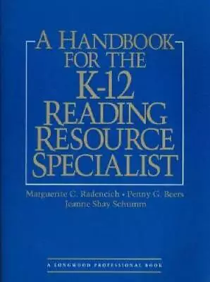 A Handbook For The K-12 Reading Resource Specialists - Paperback - GOOD • $4.49