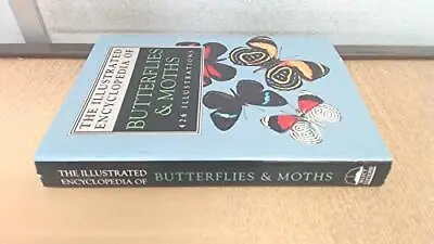 The Illustrated Encyclopedia Of Butterflies And Moths By Stanek Dr V. J.; Turne • £3.50