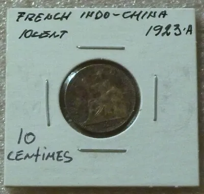 1923 French Indochina ( Vietnam ) - 10 Cents - Seated Liberty - Silver • $39.99