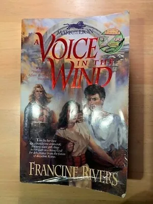  A Voice In The Wind : By Francine Rivers 1993 Trade Paperback • $4.95