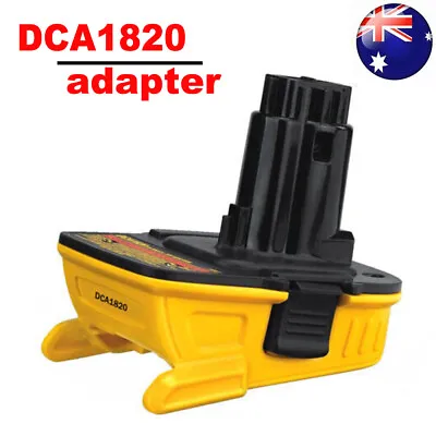 For DEWALT 18V To 20V Battery DCA1820 Adapter Converter Max Li-ion DC9096 TOOLS • $17.45