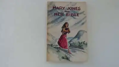 Mary Jones And Her Bible - Carter Mary 1958-01-01 The Hinges Are In Good Condit • £29.87