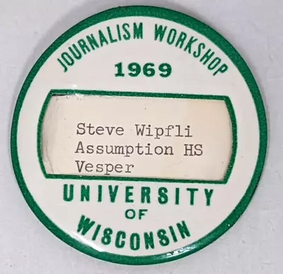 VTG 1969 Journalism Workshop University Of Wisconsin Nametag Button Pin DW22 • $6.25