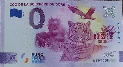 0 Euro Schein ZOO DE LA BOISSIÈRE DU DORÉ UEPY 2024-1  • £3