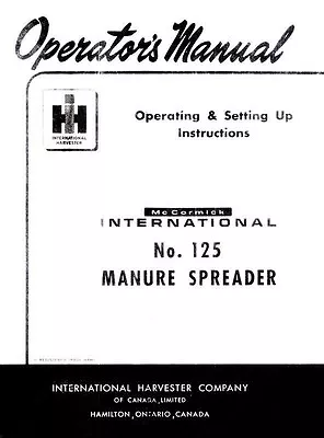 INTERNATIONAL 125 Manure Spreader Operators Manual • $10.99