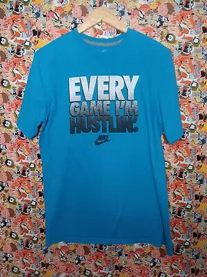 The Nike Tee Every Game I'm Hustlin Men's Size Large  • $10