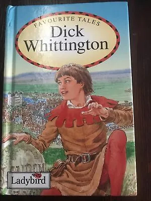 Ladybird Book Dick Whittington - Favourite Tales - By Ronne Randall 1993 • £1.99