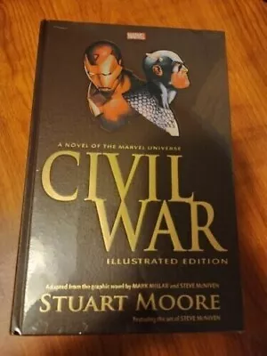 MARVEL: CIVIL WAR Ilustrated Edition - Stuart Moore A Novel Of The Marvel Univer • $10