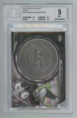 2014 Topps Kickoff Coins Muhammad Wilkerson Beckett 9 #NFLKC-MW • $20