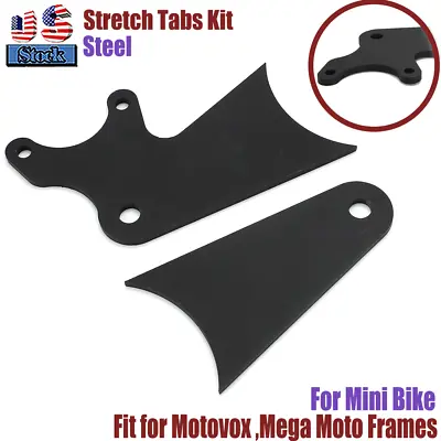 For Mini Bike Steel Stretch Tabs Kit For Motovox Frames 4in Mega Moto MBX10 US • $40.99