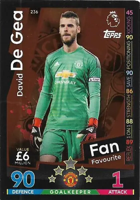 Match Attax 18-19 Trading Card No 236 David De Gea Manchester United Fan Favouri • £1.29