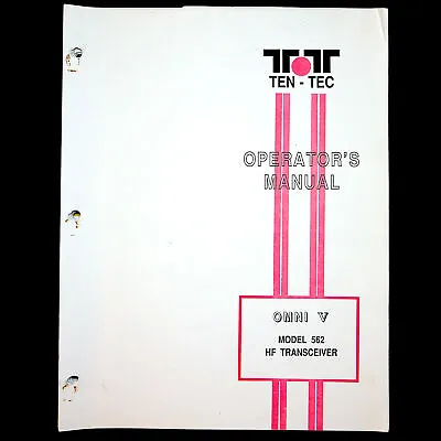 Ten-Tec Model 562 Omni V Operator's Manual Y • $17.49