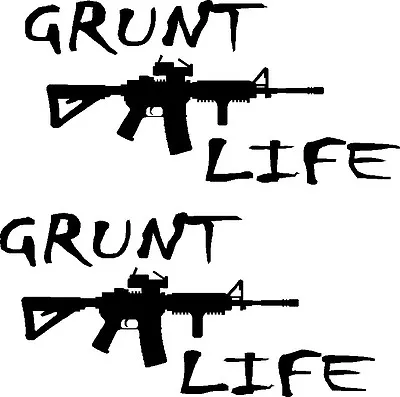 X2 `Grunt Life DECAL INFANTRY 2A MOLON LABE MILITARY ARMY MARINES NAVY MAGPUL  • $2.95