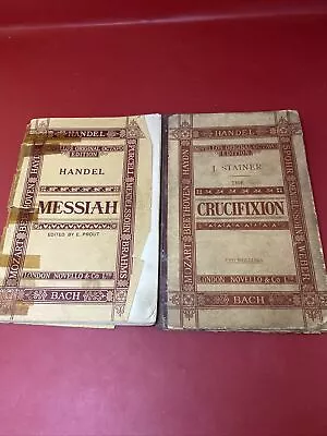 The Crucifixion By George Stainer & Messiah By Handel - Novello Octavo Edition • £6.99