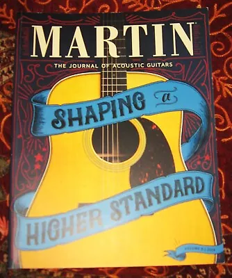 Martin The Journal Of Acoustic Guitars Volume 8 2018 Mark Knopfler Brandy Clark • £21.99
