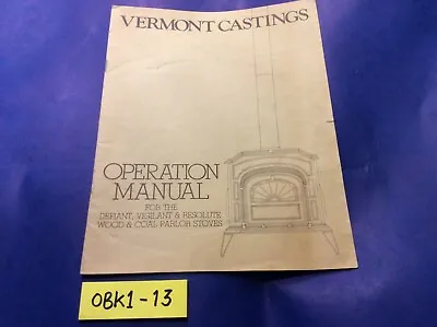  Vermont Castings Resolute Vigilant  Wood Stove Manual Operation Installation • $11.95