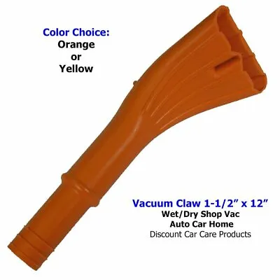 Vacuum Claw 1-1/2 X 12 Wet/Dry Shop Vac | Auto Car Home Mr. Nozzle | Chose Color • $11.95