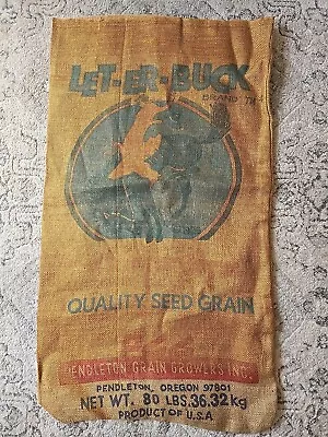 Vintage Let-er-buck Burlap Sack Bag Feedsack Pendleton Round-up Brand • $30