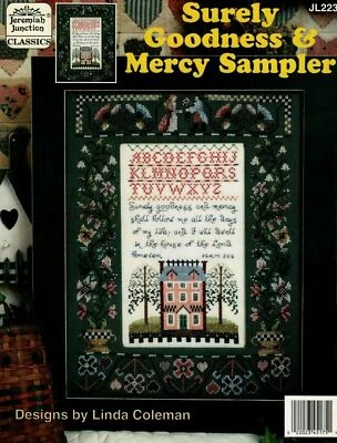 $15 • Buy Oop Cross Stitch Jeremiah Junction Chart Surely Goodness & Mercy Sampler