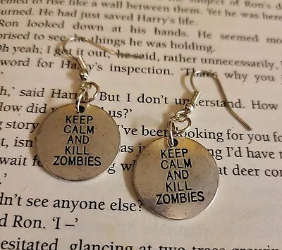 Keep Calm And Kill Zombies Earrings Silver Plated • £5.50