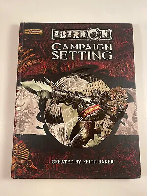 Eberron Campaign Setting Dungeons And Dragons 3.5 D&D Hardcover WOTC Baker • $39.95