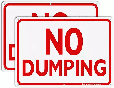 No Dumping Sign 2-Pack 10 X 7 Inch Reflective Rust Free Aluminum UV Protected • $11.75