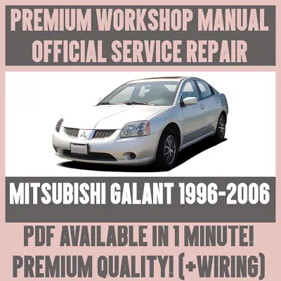 WORKSHOP MANUAL SERVICE & REPAIR GUIDE For MITSUBISHI GALANT 1996-2006  • $9.26