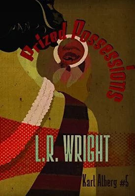 L. R. Wright Prized Possessions (Paperback) • $16.93