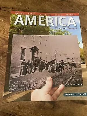 America : Past And Present Volume 1 By T. H. H. Breen R. Hal Williams George • $36