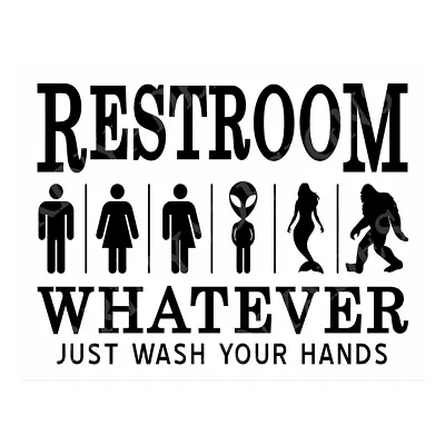 Funny Bathroom Gender Sign Whatever Just Wash Your Hands Restroom Metal Tin Fun • £6.99