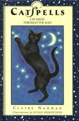 Cat Spells: Cat Magic Through The Ages • £4.14
