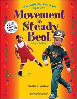 Movement In Steady Beat: Earning On Th- 157379130X Paperback Phyllis S Weikart • $5.74