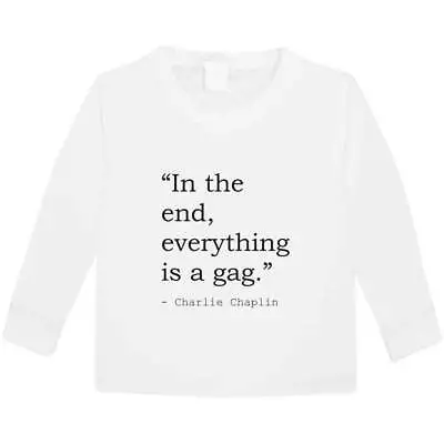 Funny Charlie Chaplin Quote Kid's Long Sleeve T-Shirts (KL053391) • £9.99