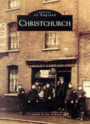 Images Of England: Christchurch (Archive Photographs)Sue Newman • £2.73