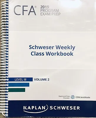 Kaplan Schweser CFA 2019 Exam Prep Weekly Class Workbook Level 3 Volume 2 • £7