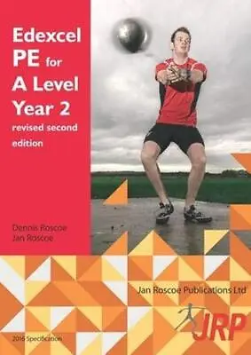 Edexcel PE For A Level Year 2 Revised Se... Jan Roscoe • £15.99