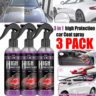 100ML 3 In 1 High Protection Quick Car Coat Ceramic Coating Spray Hydrophobic US • $9.99