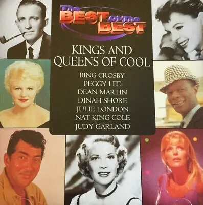 Kings And Queens Of Cool CD Bing Crosby Peggy Lee Dean Martin Nat KIng Cole New • $9.95