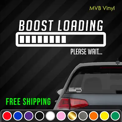 $8.99 • Buy Boost Loading Turbo Vinyl Decal Window Sticker | JDM Racing Stance 0775