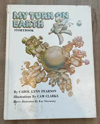 My Turn On Earth By Carol Lynn Pearson Cam Clarke 1977 Baby Book HC • $19