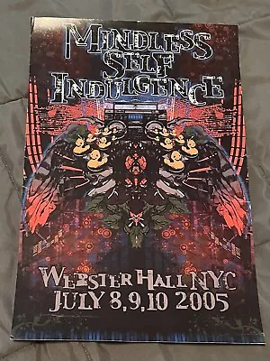 MSI Mindless Self Indulgence Tour Poster NYC July 2005 • $29