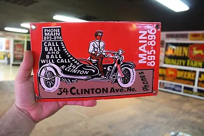 Call Ball Will  Clinton Motorcycle Dealer Porcelain Metal Sign Gas  Shoe Store • $70