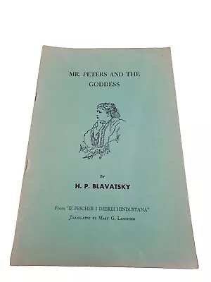 Mr. Peters And The Goddess By H. P. Blavatsky • $17.95