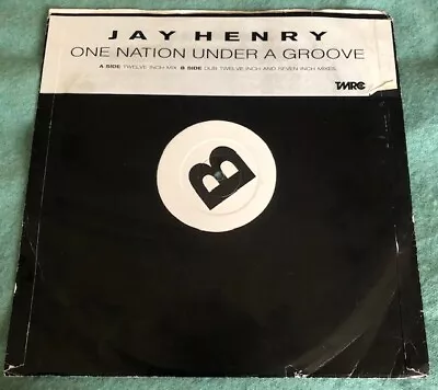 Jay Henry - One Nation Under A Groove - Org UK Promo 12  Vinyl In P/S • £8