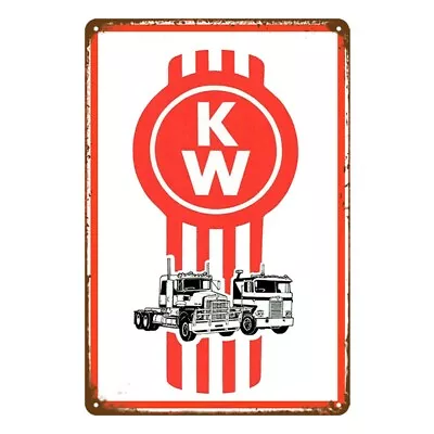 Tin Metal Sign KW TRUCK Kenworth Trucks 20x30cm Rustic Look Vintage • $12.94