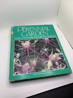 Vintage Perennial Garden Gardening Book With Pictures 1985 Hardcover • $5.88