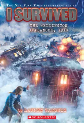 I Survived The Wellington Avalanche 1910 (I Survived 22) - Paperback - GOOD • $3.98