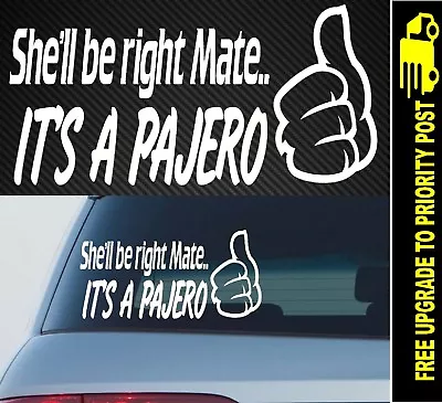 For MITSUBISHI PAJERO Sticker Nm Nl 4x4 Large 300mm DECAL Funny • $16.90