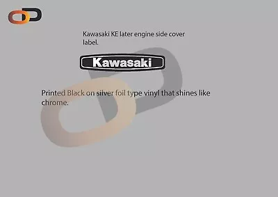 KAWASAKI KE 250 B2/3 Engine Case Label Sticker Vintage KE 250 Vintage KE • £12